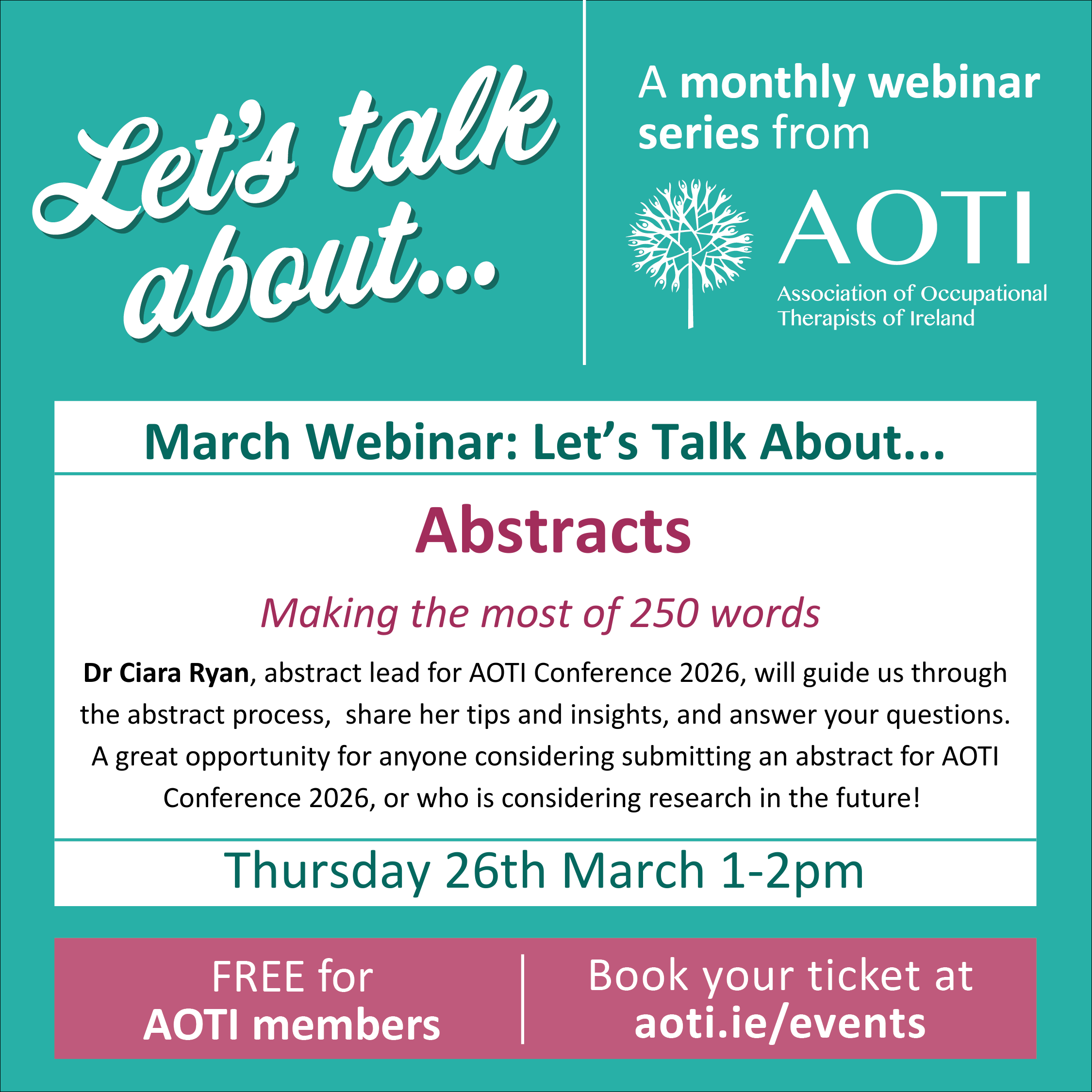 AOTI Let's Talk About...Abstracts: Making the most of 250 words  image