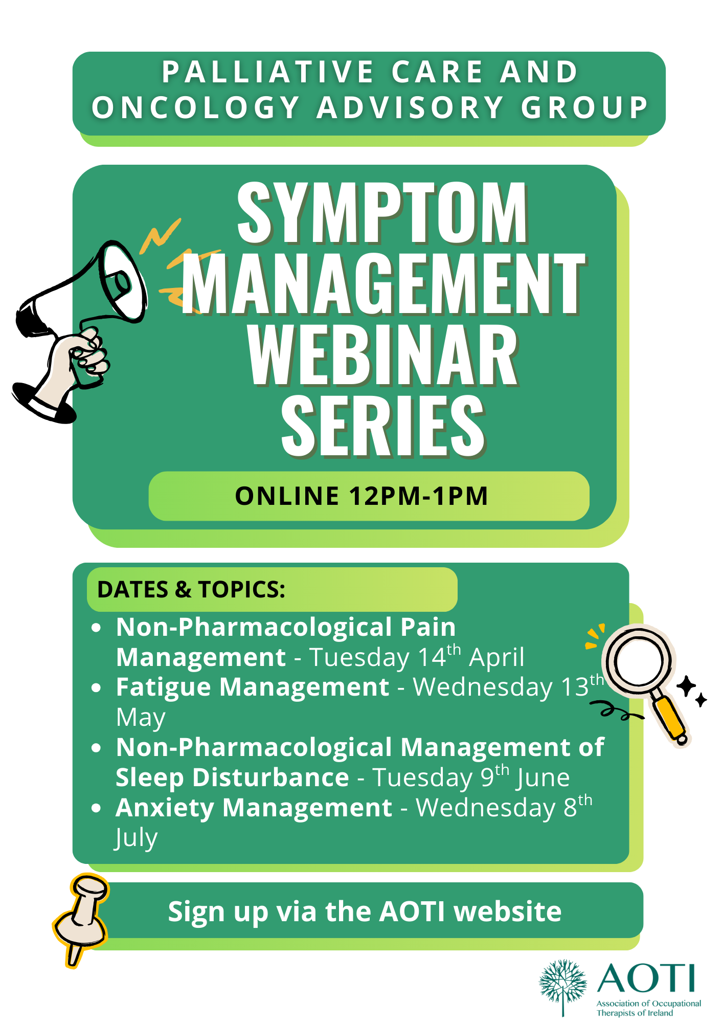 AOTI Save the Dates: Palliative Care and Oncology Advisory Group Symptom Management Webinar Series  image